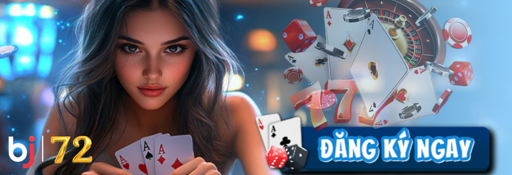 bj72 casino trực tuyến